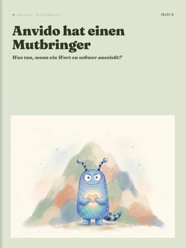 Cover: Anvido hat einen Mutbringer